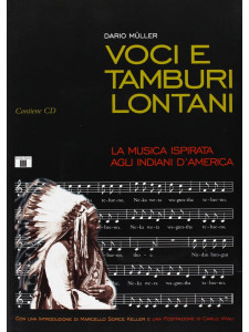 Voci e tamburi lontani (libro & CD)