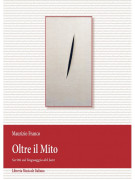 Maurizio Franco Oltre il Mito,  libri di maurizio franco