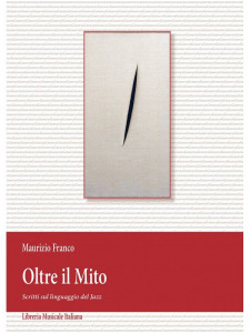 Maurizio Franco - Oltre il Mito