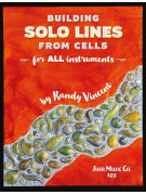 Randy Vincent Building Solo Lines From Cells www.birdlandjazz.it,
