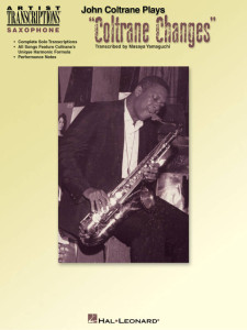 John Coltrane Plays 'Coltrane Changes'