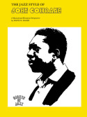The Jazz Style of John Coltrane www.birdlandjazz.it,
