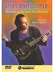 Steve James - Blues/Roots Guitar (DVD)