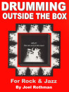 Joel Rothman - Drumming Outside The Box