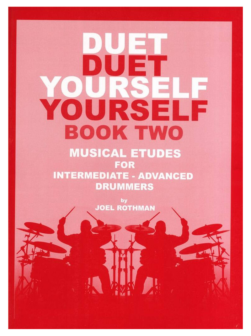 Duet Yourself - Musical Etudes For Drummers 2