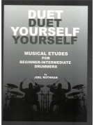 Duet Yourself - Musical Etudes For Drummers 1