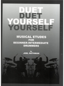 Duet Yourself - Musical Etudes For Drummers 1