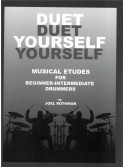 Duet Yourself - Musical Etudes For Drummers 1