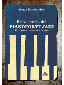 Breve storia del pianoforte Jazz
