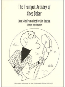 The Trumpet Artistry of Chet Baker SU ORDINAZIONE