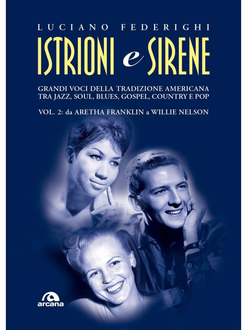 Istrioni e sirene - Grandi voci Vol.2
