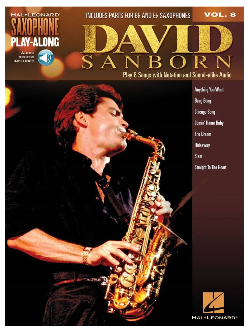 David Sanborn: Saxophone Play-Along Volume 8