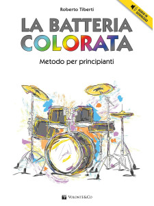 La batteria colorata (libro & Audio in Download)