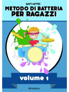 Metodo di batteria per ragazzi – Vol.1