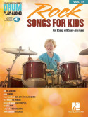 Rock Songs for Kids: Drum Play-Along Volume 41 (book & Audio Online)