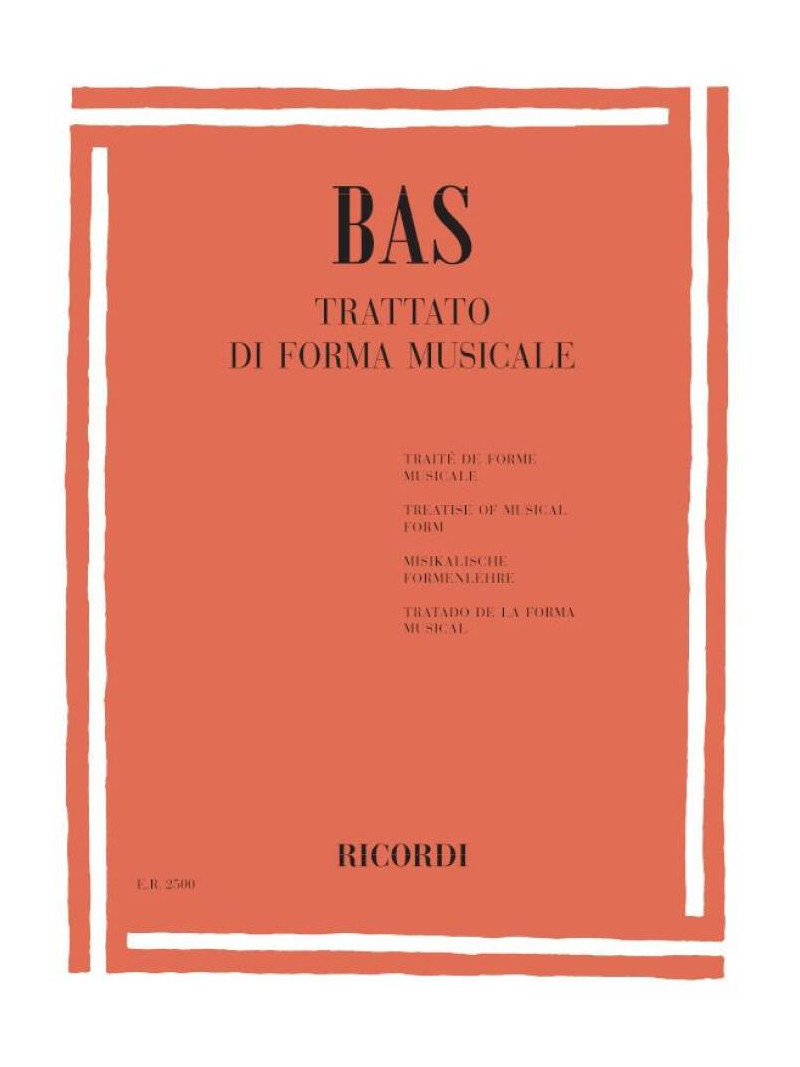 Bas - Trattato Di Forma Musicale