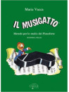 Il Musigatto - Metodo per lo studio del pianoforte 2° livello