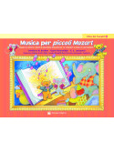 Musica per Piccoli Mozart - Libro dei Compiti Liv.1