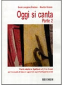 Oggi si Canta, Parte 2