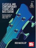 Classical and Contemporary Studies for Bass Guitar (Book/Online Audio)