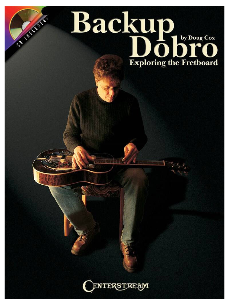Backup Dobro: Exploring the Fretboard