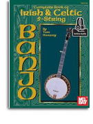 Complete Book Of Irish & Celtic 5-String Banjo