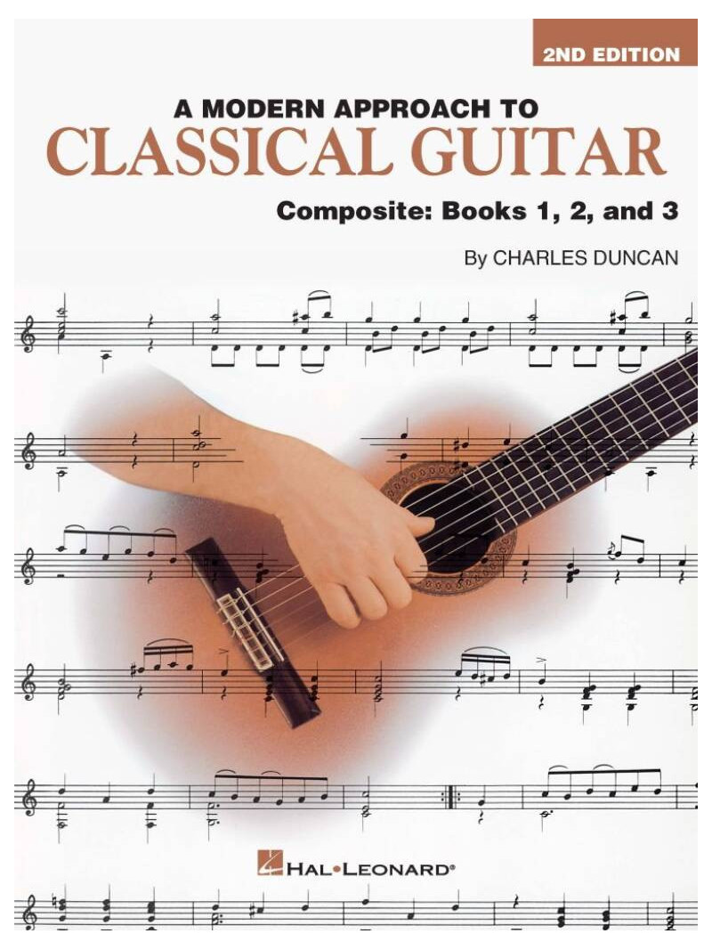 A Modern Approach to Classical Guitar