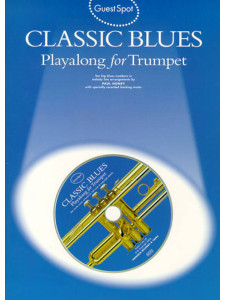 Guest Spot: Classic Blues Playalong for Trumpet (book/CD)