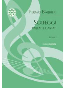 Solfeggi parlati e cantati - I Parte (Nuova Edizione)