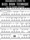 Progressive Steps To Bass Drum Technique