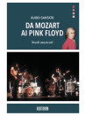 Da Mozart ai Pink Floyd