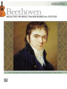Beethoven: Selected Works Transcribed for Guitar