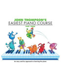 John Thompson Easiest Piano Course: Part 3 (Inglese)