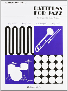Patterns for Jazz - Bass Clef (Edizione italiana)