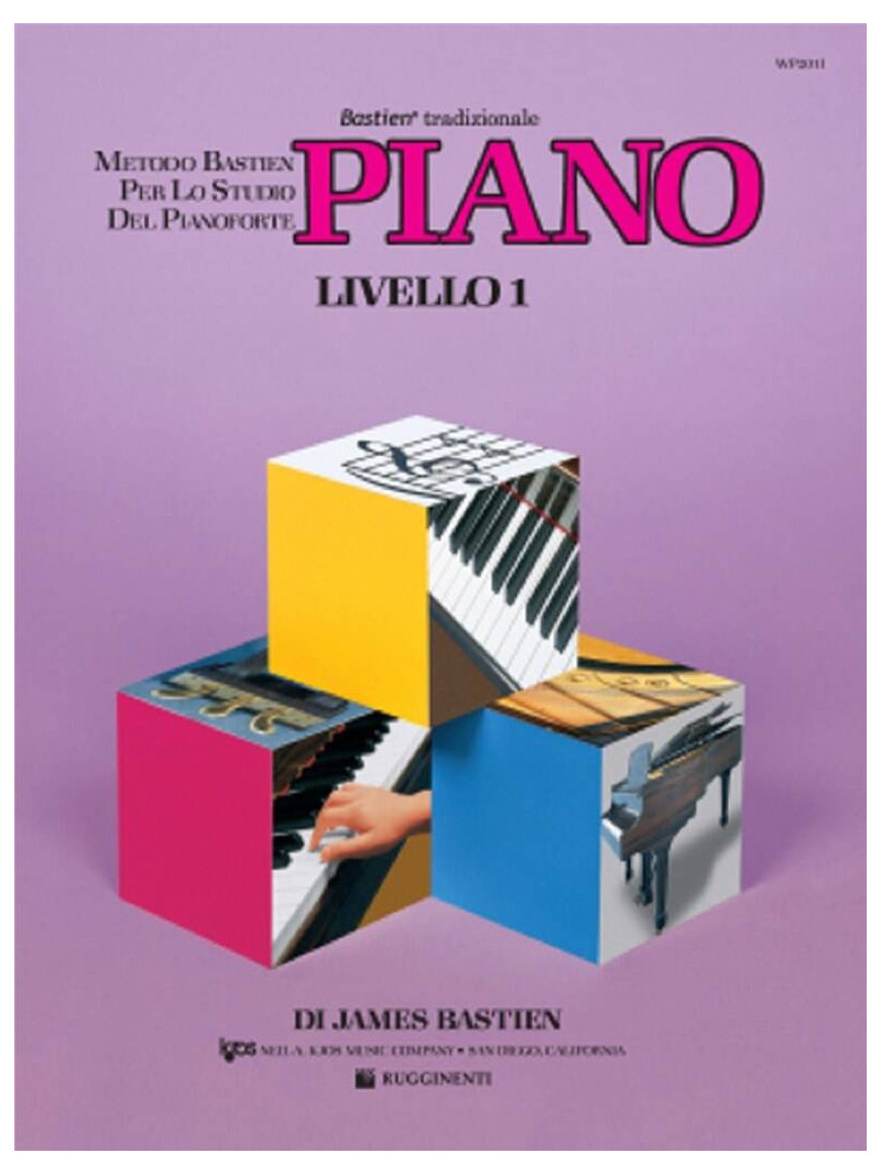 Metodo per lo studio del pianoforte : Piano - Livello 1