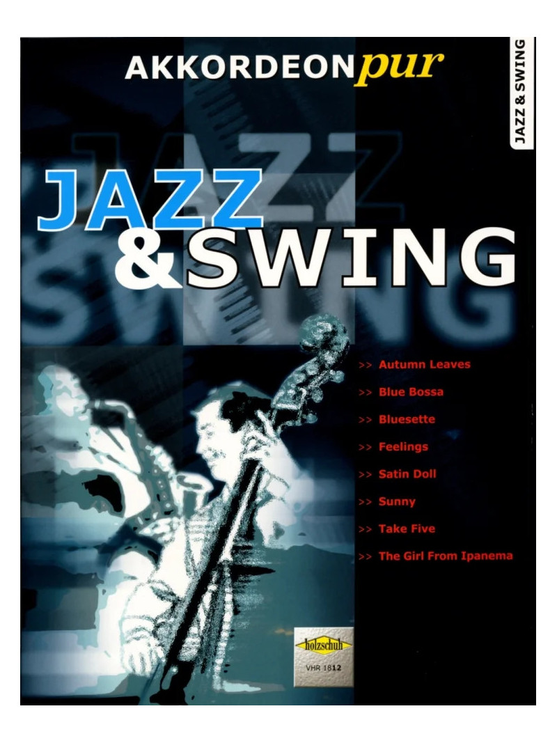Akkordeon Pur Jazz & Swing Vol.1