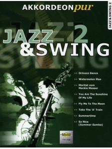 Akkordeon Pur Jazz & Swing Vol.2