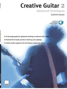 Creative Guitar 2: Advanced Techniques (book & Audio Online)