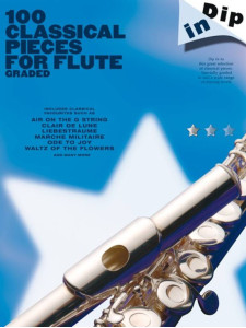 Dip In : 100 Graded Classical Pieces for Flute