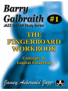Barry Galbraith - The Fingerboard Workbook