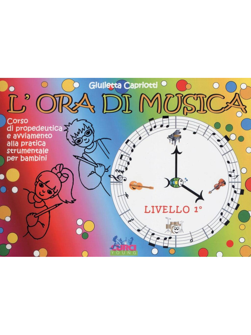 L'ora di musica - Libro dell'allievo (Livello I)