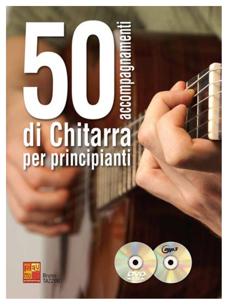 50 Accompagnamenti di Chitarra per Principianti