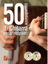 50 Accompagnamenti di Chitarra per Principianti