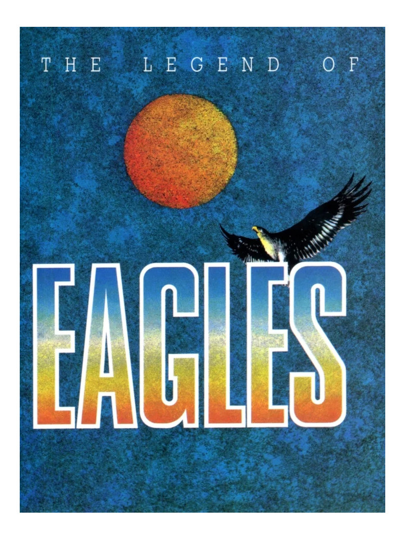 The Legend Of Eagles