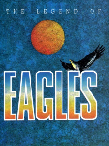 The Legend Of Eagles