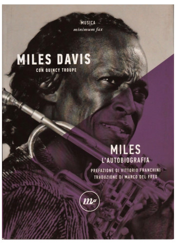 Miles. L'autobiografia (Nuova Edizione)