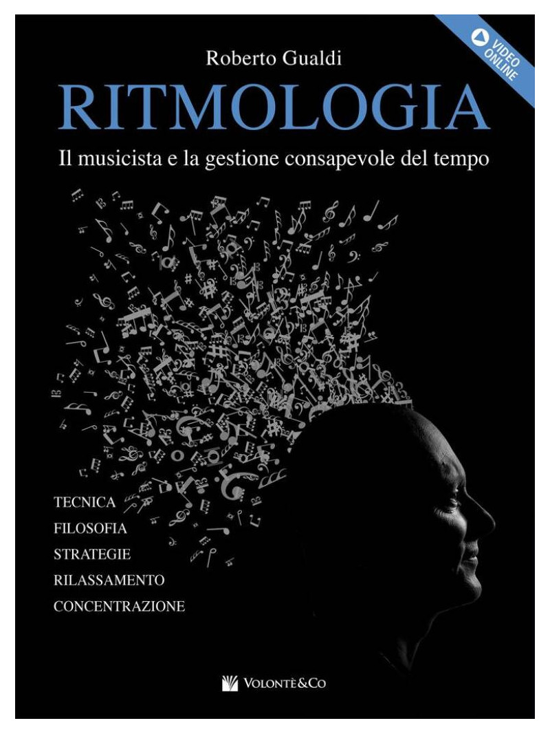 Il musicista e la gestione consapevole del tempo (libro/Video Online)