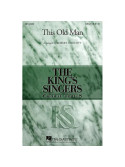 This old man Choral SSAA