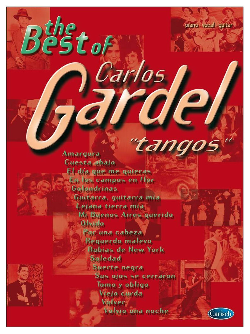 The Best of Carlos Gardel - Tangos