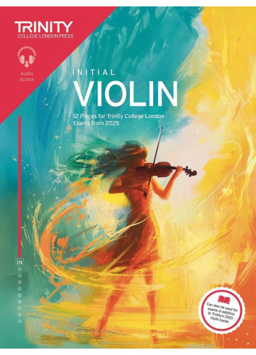 Trinity - Violin Exam Pieces from 2025: Initial